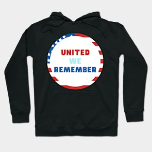 United We Remember Hoodie